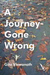 A Journey Gone Wrong