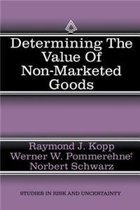 Determining the Value of Non-Marketed Goods