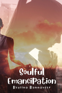 Soulful Emancipation