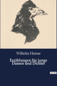 Erzählungen für junge Damen und Dichter