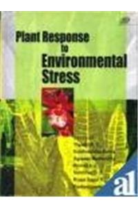 Plant Responses To Environmental Stress