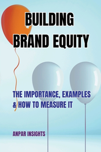 Building Brand Equity