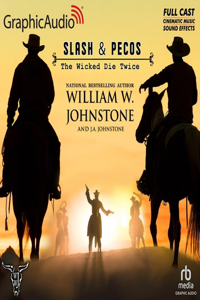 Wicked Die Twice [Dramatized Adaptation]