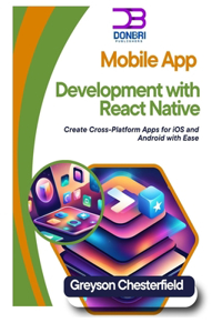 Mobile App Development with React Native
