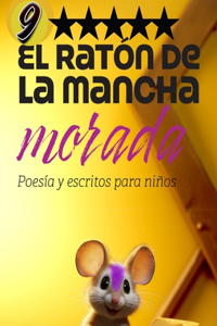 El ratón de la mancha morada 9