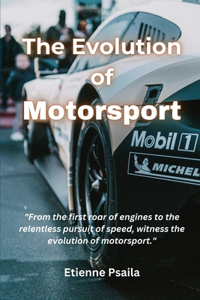Evolution of Motorsport