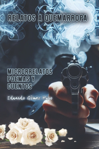 Relatos a quemarropa