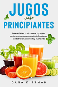 Jugos para principiantes