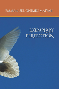 Exemplary Perfection