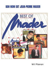 Son nom est Jean-Pierre Mader