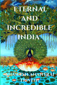 Eternal and Incredible India
