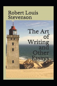 Essays in the Art of Writing Annotated