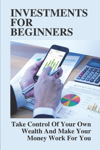 Investments For Beginners