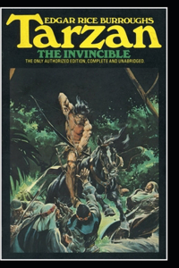 Tarzan the Invincible (Tarzan #3) Annotated