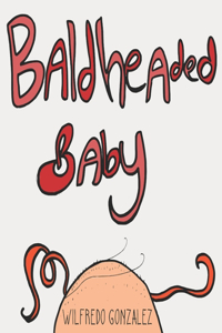 Baldheaded Baby
