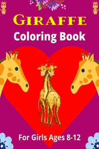 GIRAFFE Coloring Book For Girls Ages 8-12