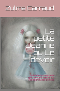 La petite Jeanne ou Le devoir