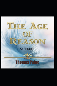 The Age of Reason Original Edition(Annotated)