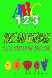 ABC 123 fruit and vegetables coloring book