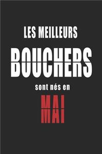 Les Meilleurs Bouchers sont nés en Mai carnet de notes