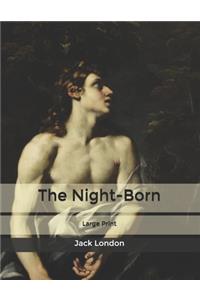 The Night-Born