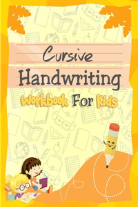 Cursive Handwriting Workbook for Kids