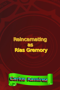 Reincarnating as Rias Gremory