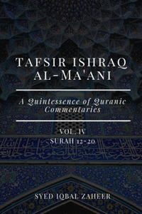 Tafsir Ishraq Al-Ma'ani - Vol IV