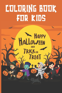 Coloring Book For Kids Happy Halloween and Trick or Treat