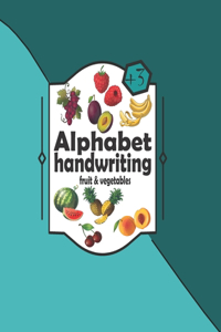 Alphabet Handwriting fruit & vegetables