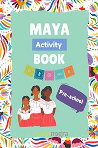 Maya Activity Book