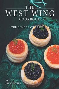 The West Wing Cookbook