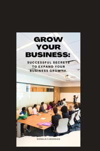 Grow Your Business