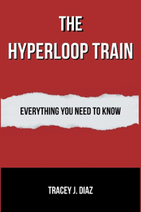 Hyperloop Train