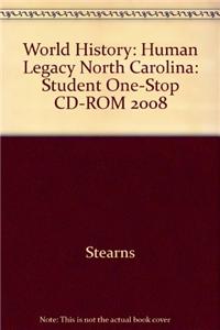 World History: Human Legacy North Carolina: Student One-Stop CD-ROM 2008
