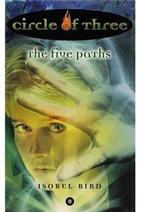 Circle of Three #8: The Five Paths