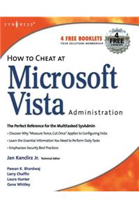How to Cheat at Microsoft Vista Administration