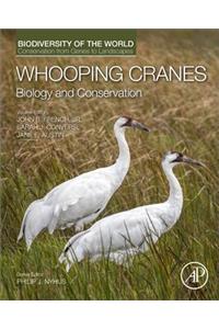 Whooping Cranes: Biology and Conservation