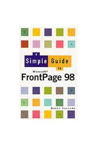 Simple Guide to FrontPage 98