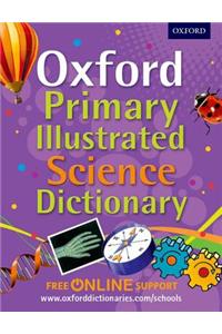 Oxford Primary Illustrated Science Dictionary