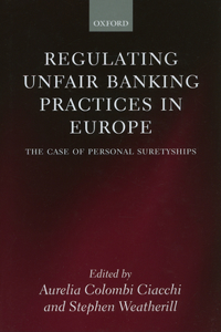 Regulating Unfair Banking Practices in Europe