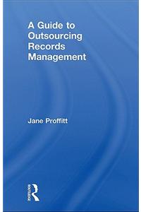 A Guide to Outsourcing Records Management