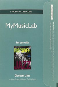 New Mymusiclab Without Pearson Etext -- Standalone Access Card -- For Discover Jazz