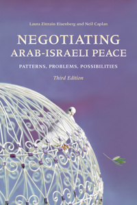 Negotiating Arab-Israeli Peace