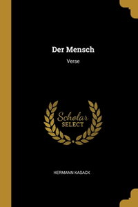 Der Mensch