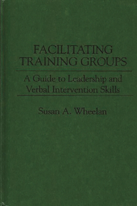 Facilitating Training Groups