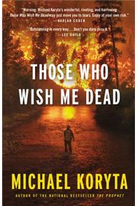 Those Who Wish Me Dead