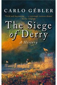 The Siege Of Derry
