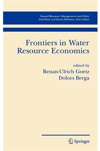 Frontiers in Water Resource Economics