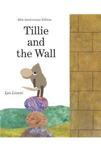 Tillie and the Wall